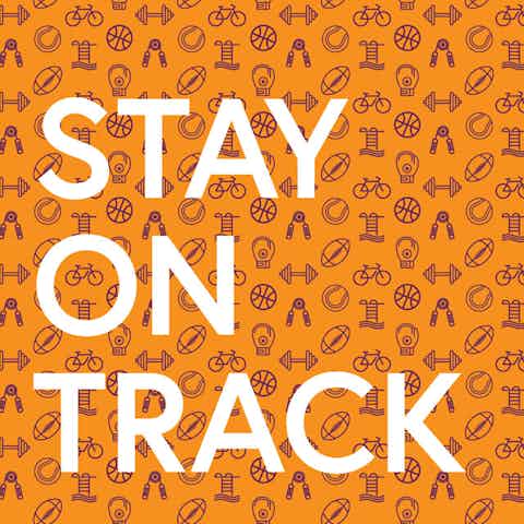 Workplace wellness poster with text: Stay on Track